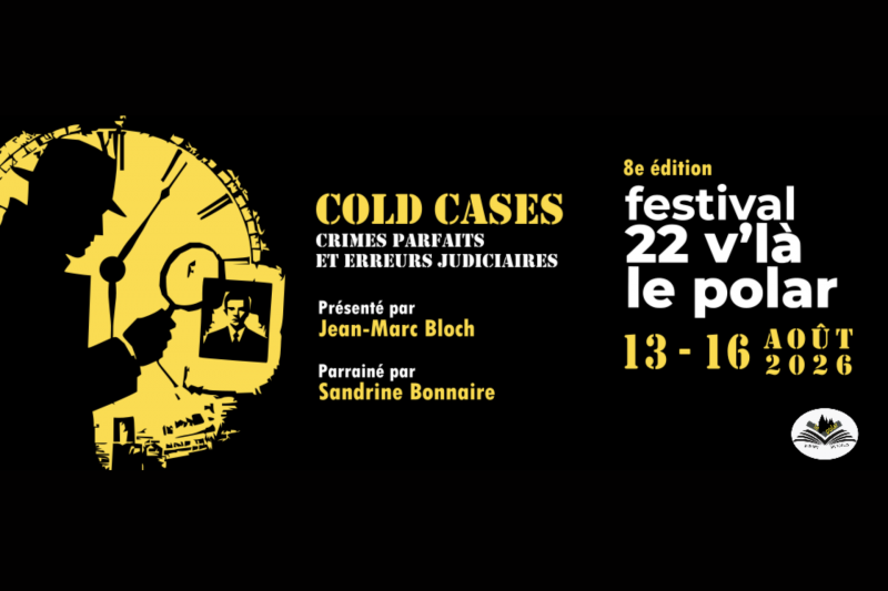 Festival 22 V'là le polar - 8e édition, 13 au 16 août 2026, côte de Jade
