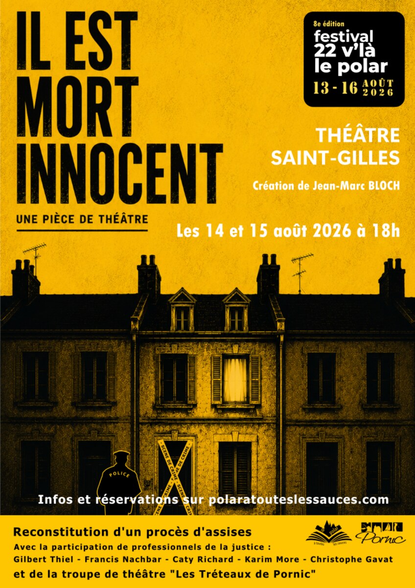 Affiche d'Il est mort innocent - une création de Jean-Marc Bloch, Théâtre Saint-Gilles, 14 et 15 août 2026